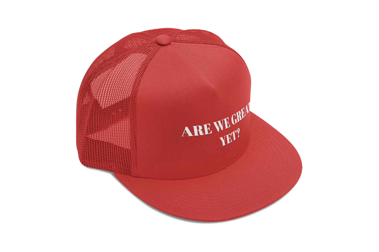 Are We Great Yet? | Snapback Trucker Cap