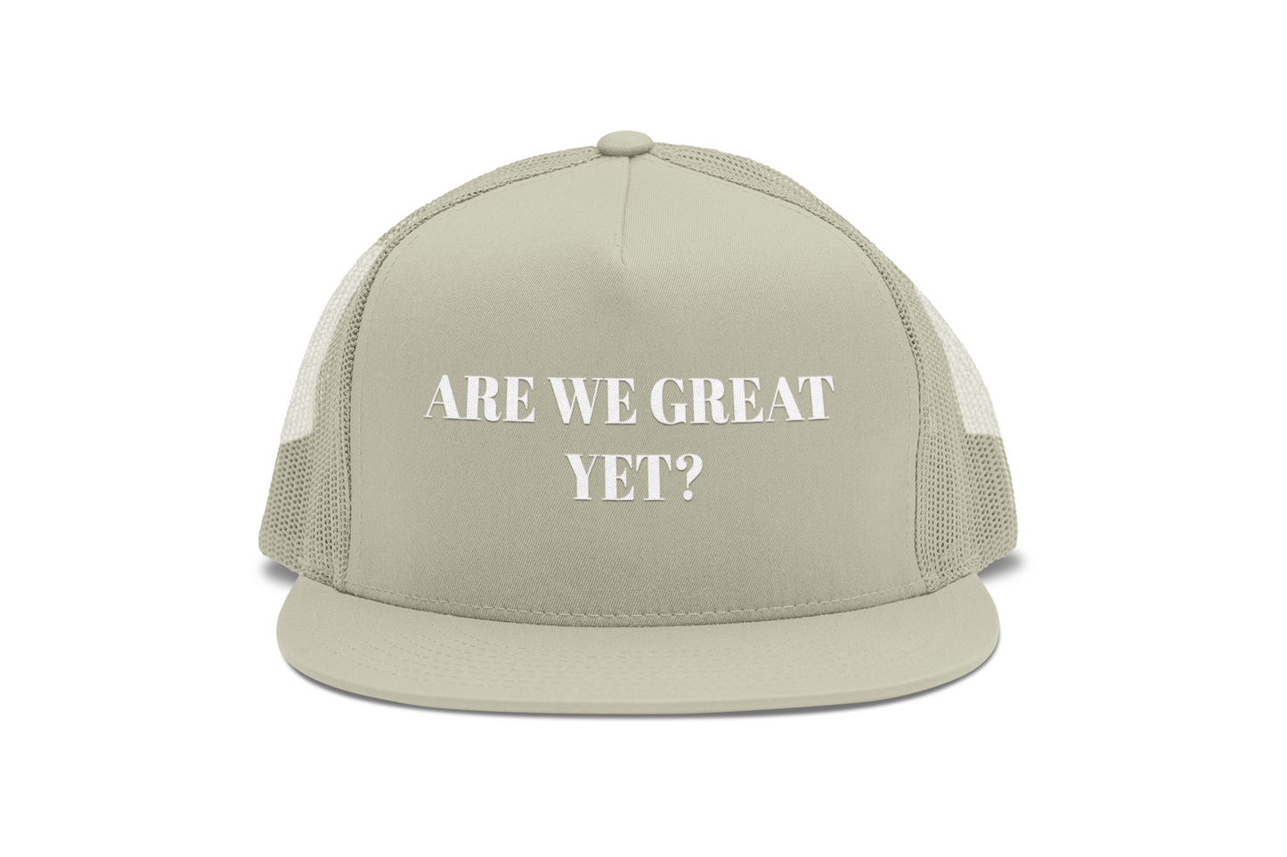 Are We Great Yet? | Snapback Trucker Cap