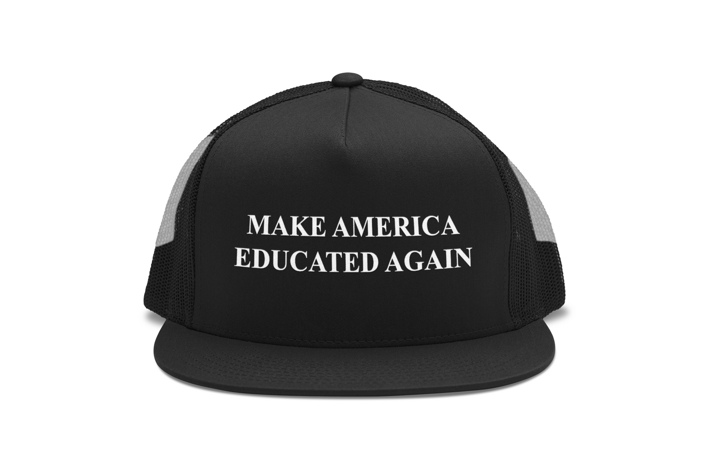 Make America Educated Again | Snapback Trucker Cap