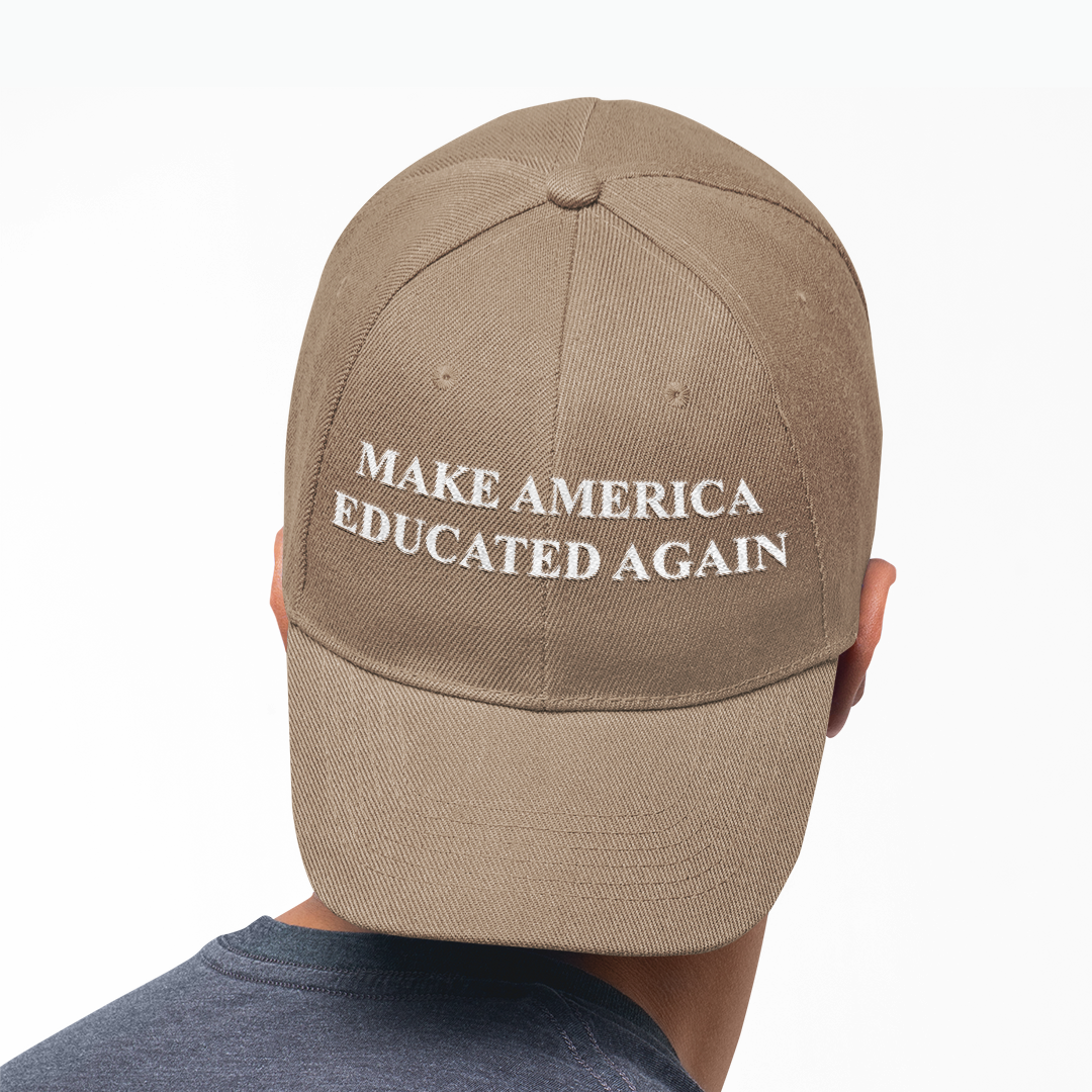 Make America Educated Again | Classic Baseball Cap