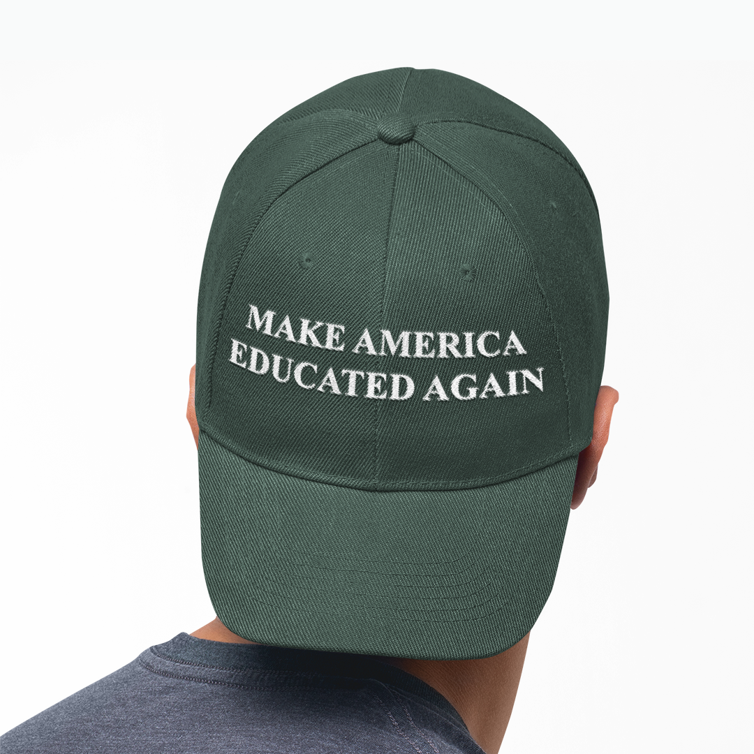 Make America Educated Again | Classic Baseball Cap