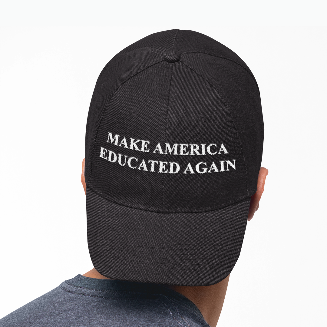 Make America Educated Again | Classic Baseball Cap